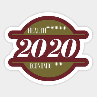 health vs economic in 2020 T-SHIRT Sticker